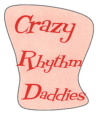 Crazy Rhythm Daddies